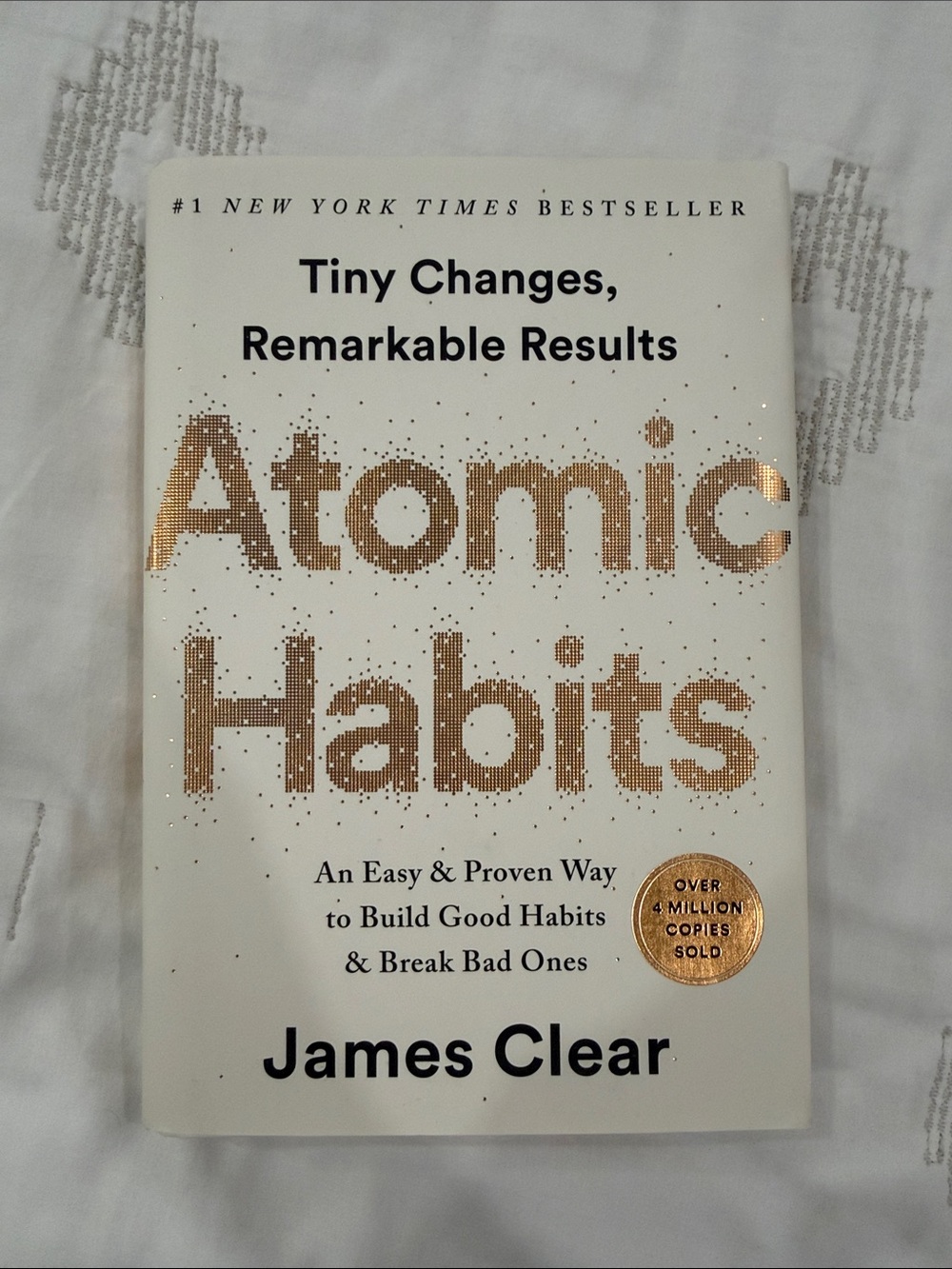 Atomic Habits by - White with Gold Accents